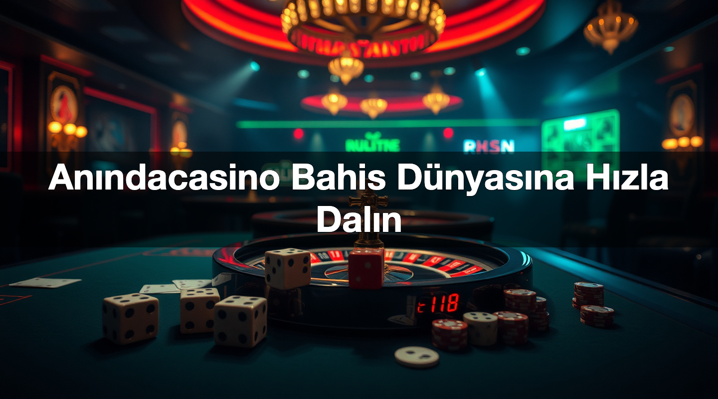 an ndacasino bahis d nyas na h zla dal n 1785095598525